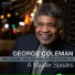 George Coleman 2016 A Master Speaks