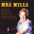 Mrs Mills