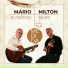 Mário Eugênio, Milton Mori