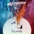 Wild Freedom feat. Jessie Williams