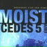 Moist (1999 Mercedes Five And Dime)