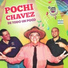 Pochi Chavez