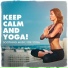 Yoga, Soothing Mind Music, Relaxing Music Therapy