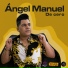 Ángel Manuel y su Ring