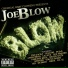 Joe Blow feat. The Jacka, Bo Strangles