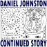 Daniel Johnston feat. The Texas Instruments