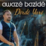 Awaze Bazîdê