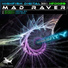 Mad Raver