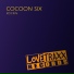 Cocoon Six