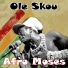 Afro Moses