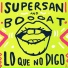SUPERSAN & Boogát