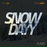 Snow Dayy