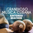 Antonio Machin, Musica Cubana