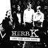 Herr K und dem seine Band