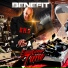 Benefit feat. JTronious, M-Dot, Red Cafe