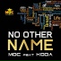 MOC Dannie Danso feat. KODA