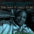 Johnny Holliday a.k.a Lover J