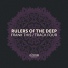 Rulers Of The Deep