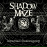 Shadow Maze