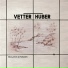 Vetter Huber
