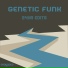 Genetic Funk