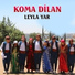 Koma Dilan