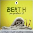 Bert H