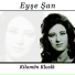 Eyşe Şan