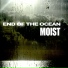 Moist