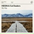 HIDDN, Cat Dealers