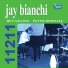 Jay Bianchi, Ben Gramm, Peter Dowdall