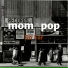mom&pop