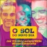 Jair Oliveira, Wilson Simoninha, Luciana Mello