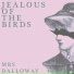 Jealous of the Birds