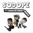 SoDope