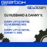 Dj Husband, Danny V.