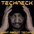 Techneck
