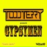 Todd Terry, Gypsymen