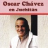 Oscar Chávez feat. José Hinojosa, Gustavo Lóopez