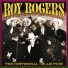 Roy Rogers, The Sons Of The Pioneers