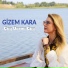 Gizem Kara feat. Sinan Yılmaz