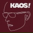 KAOS!