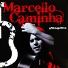 Marcello Caminha feat. Pepeu Gonçalves