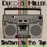 MC Freeflow, Disco & Miller
