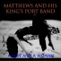 Matthews and his King's Port Band