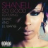 Shanell feat. Lil Wayne, Drake