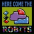 The Robits