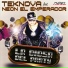 Teknova feat. Neon El Emperador