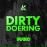 Dirty Doering