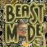 BEA$TMODE